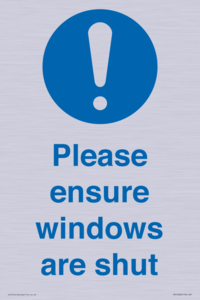 Please ensure windows are shut